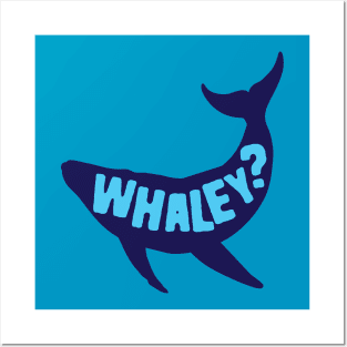 Clever Whale Puns Whaley Posters and Art